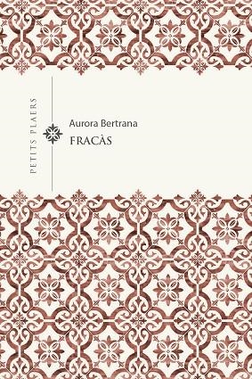 FRACÀS | 9788418908767 | BERTRANA, AURORA | Llibres Parcir | Llibreria Parcir | Llibreria online de Manresa | Comprar llibres en català i castellà online