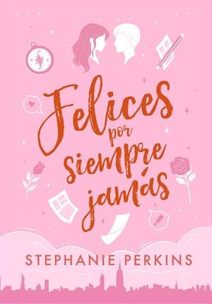 FELICES POR SIEMPRE JAMÁS | 9788419478092 | PERKINS, STEPHANIE | Llibres Parcir | Llibreria Parcir | Llibreria online de Manresa | Comprar llibres en català i castellà online