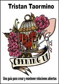 OPENING UP | 9788415373209 | TAORMINO, TRISTAN | Llibres Parcir | Llibreria Parcir | Llibreria online de Manresa | Comprar llibres en català i castellà online