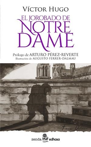 EL JOROBADO DE NOTRE DAME | 9788435055758 | HUGO, VÍCTOR/PÉREZ-REVERTE, ARTURO | Llibres Parcir | Llibreria Parcir | Llibreria online de Manresa | Comprar llibres en català i castellà online