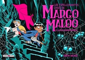 MARGO MALOO 3 Y LA RED ENMARAÑADA | 9788419110817 | WEING, DREW | Llibres Parcir | Llibreria Parcir | Llibreria online de Manresa | Comprar llibres en català i castellà online