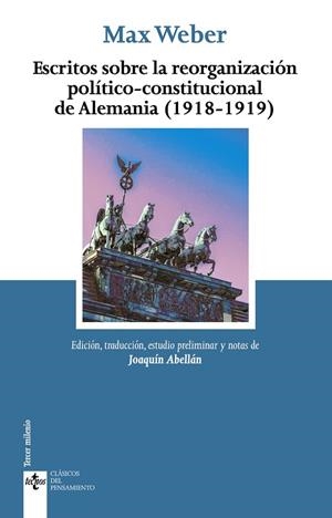 ESCRITOS SOBRE LA REORGANIZACIÓN POLÍTICO-CONSTITUCIONAL DE ALEMANIA (1918-1919) | 9788430984596 | WEBER, MAX | Llibres Parcir | Librería Parcir | Librería online de Manresa | Comprar libros en catalán y castellano online