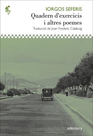 QUADERN D’EXERCICIS I ALTRES POEMES | 9788416948901 | SEFERIS, IORGOS | Llibres Parcir | Llibreria Parcir | Llibreria online de Manresa | Comprar llibres en català i castellà online