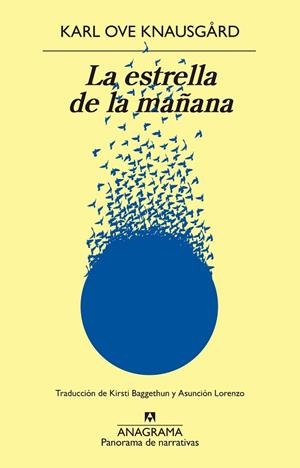 LA ESTRELLA DE LA MAÑANA | 9788433901811 | KNAUSGÅRD, KARL OVE | Llibres Parcir | Librería Parcir | Librería online de Manresa | Comprar libros en catalán y castellano online