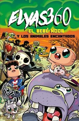 EL BEBÉ NOOB Y LOS ANIMALES ENCANTADOS | 9788427050723 | ELYAS360 | Llibres Parcir | Librería Parcir | Librería online de Manresa | Comprar libros en catalán y castellano online