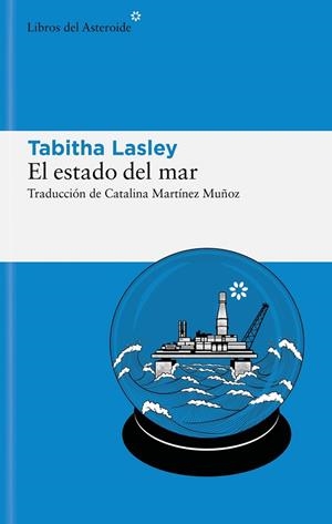 EL ESTADO DEL MAR | 9788419089380 | LASLEY, TABITHA | Llibres Parcir | Librería Parcir | Librería online de Manresa | Comprar libros en catalán y castellano online