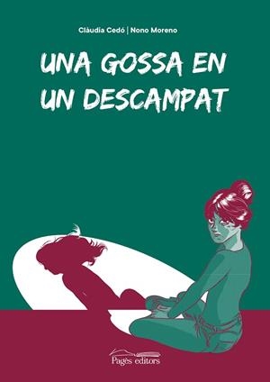 UNA GOSSA EN UN DESCAMPAT | 9788413034164 | CEDÓ CASTILLO, CLÀUDIA/MORENO LASTRA, FERNANDO "NONO" | Llibres Parcir | Librería Parcir | Librería online de Manresa | Comprar libros en catalán y castellano online