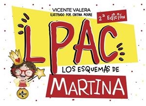 LPAC. LOS ESQUEMAS DE MARTINA | 9788430986699 | VALERA, VICENTE | Llibres Parcir | Librería Parcir | Librería online de Manresa | Comprar libros en catalán y castellano online