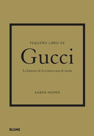 PEQUEÑO LIBRO DE GUCCI | 9788419499103 | HOMER, KAREN | Llibres Parcir | Llibreria Parcir | Llibreria online de Manresa | Comprar llibres en català i castellà online