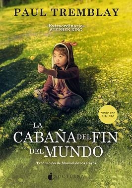 LA CABAÑA DEL FIN DEL MUNDO | 9788417834890 | TREMBLAY, PAUL | Llibres Parcir | Llibreria Parcir | Llibreria online de Manresa | Comprar llibres en català i castellà online