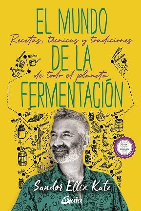 EL MUNDO DE LA FERMENTACIÓN | 9788484459859 | KATZ, SANDOR ELLIX | Llibres Parcir | Librería Parcir | Librería online de Manresa | Comprar libros en catalán y castellano online