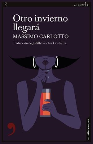 OTRO INVIERNO LLEGARÁ | 9788418584923 | CARLOTTO, MASSIMO | Llibres Parcir | Llibreria Parcir | Llibreria online de Manresa | Comprar llibres en català i castellà online