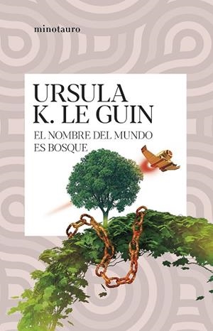 EL NOMBRE DEL MUNDO ES BOSQUE | 9788445014578 | LE GUIN, URSULA K. | Llibres Parcir | Llibreria Parcir | Llibreria online de Manresa | Comprar llibres en català i castellà online