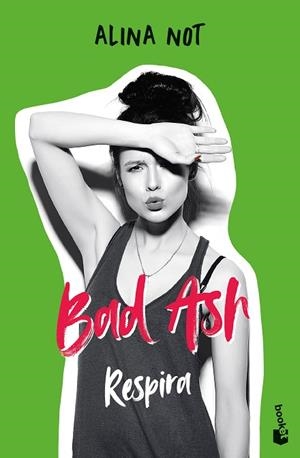BAD ASH 3. RESPIRA | 9788408268390 | NOT, ALINA | Llibres Parcir | Llibreria Parcir | Llibreria online de Manresa | Comprar llibres en català i castellà online