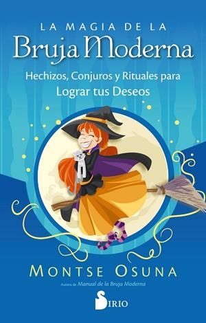 LA MAGIA DE LA BRUJA MODERNA | 9788419105639 | OSUNA, MONTSE | Llibres Parcir | Llibreria Parcir | Llibreria online de Manresa | Comprar llibres en català i castellà online