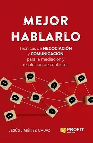 MEJOR HABLARLO | 9788419212351 | JIMÉNEZ CALVO, JESÚS | Llibres Parcir | Llibreria Parcir | Llibreria online de Manresa | Comprar llibres en català i castellà online