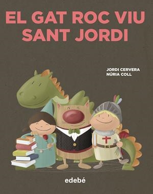 EL GAT ROC VIU SANT JORDI | 9788468356341 | CERVERA I NOGUÉS, JORDI | Llibres Parcir | Llibreria Parcir | Llibreria online de Manresa | Comprar llibres en català i castellà online