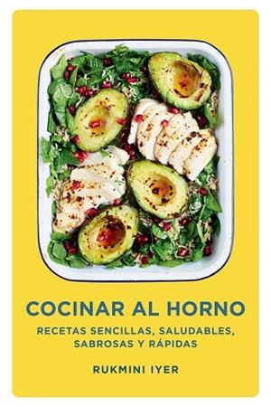 COCINAR AL HORNO | 9788418968518 | IYER, RUKMINI | Llibres Parcir | Llibreria Parcir | Llibreria online de Manresa | Comprar llibres en català i castellà online