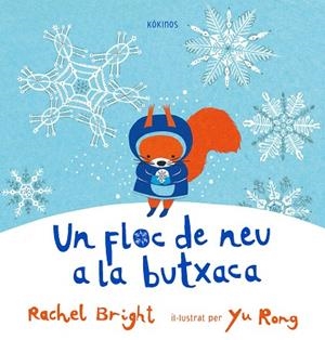 UN FLOC DE NEU A LA BUTXACA | 9788417074821 | BRIGHT, RACHEL | Llibres Parcir | Llibreria Parcir | Llibreria online de Manresa | Comprar llibres en català i castellà online