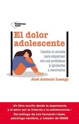 EL DOLOR ADOLESCENTE | 9788419271990 | LUENGO, JOSÉ ANTONIO | Llibres Parcir | Llibreria Parcir | Llibreria online de Manresa | Comprar llibres en català i castellà online