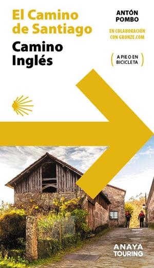 GUÍA DEL CAMINO DE SANTIAGO. CAMINO INGLÉS | 9788491584537 | POMBO RODRÍGUEZ, ANTÓN | Llibres Parcir | Llibreria Parcir | Llibreria online de Manresa | Comprar llibres en català i castellà online
