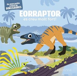 EORRAPTOR ES CREU MOLT FORT! | 9788419250919 | FRATTINI, STÉPHANE | Llibres Parcir | Librería Parcir | Librería online de Manresa | Comprar libros en catalán y castellano online