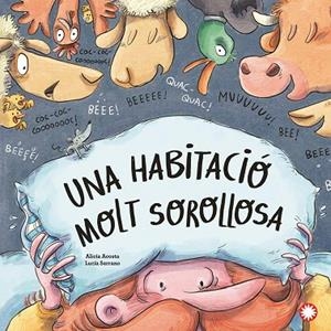 UNA HABITACIÓ MOLT SOROLLOSA | 9788419401038 | ACOSTA, ALICIA | Llibres Parcir | Librería Parcir | Librería online de Manresa | Comprar libros en catalán y castellano online