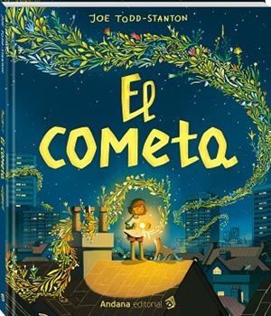 EL COMETA | 9788418762413 | TODD-STANTON, JOE | Llibres Parcir | Librería Parcir | Librería online de Manresa | Comprar libros en catalán y castellano online