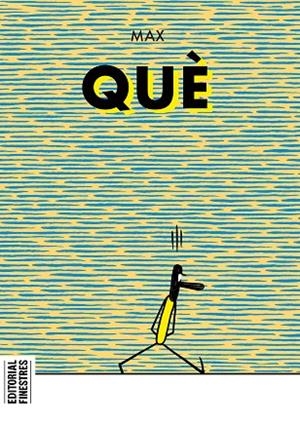 QUÈ | 9788419523051 | MAX | Llibres Parcir | Llibreria Parcir | Llibreria online de Manresa | Comprar llibres en català i castellà online
