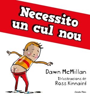 NECESSITO UN CUL NOU | 9788413894713 | MCMILLAN, DAWN | Llibres Parcir | Librería Parcir | Librería online de Manresa | Comprar libros en catalán y castellano online