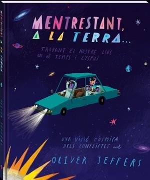 MENTRESTANT, A LA TERRA... | 9788418762369 | JEFFERS, OLIVER | Llibres Parcir | Llibreria Parcir | Llibreria online de Manresa | Comprar llibres en català i castellà online