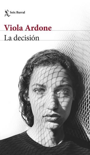 LA DECISIÓN | 9788432241819 | ARDONE, VIOLA | Llibres Parcir | Librería Parcir | Librería online de Manresa | Comprar libros en catalán y castellano online