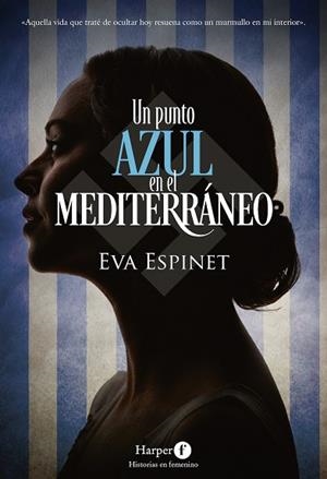 UN PUNTO AZUL EN EL MEDITERRÁNEO | 9788418976469 | ESPINET, EVA | Llibres Parcir | Librería Parcir | Librería online de Manresa | Comprar libros en catalán y castellano online