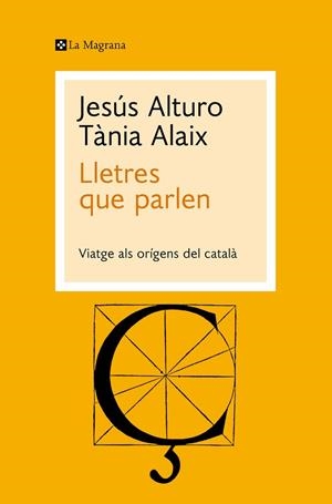LLETRES QUE PARLEN | 9788419334053 | ALTURO, JESÚS / ALAIX, TÀNIA | Llibres Parcir | Llibreria Parcir | Llibreria online de Manresa | Comprar llibres en català i castellà online