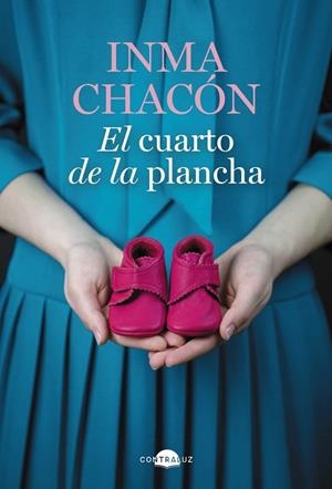 EL CUARTO DE LA PLANCHA | 9788418945427 | CHACÓN, INMA | Llibres Parcir | Llibreria Parcir | Llibreria online de Manresa | Comprar llibres en català i castellà online