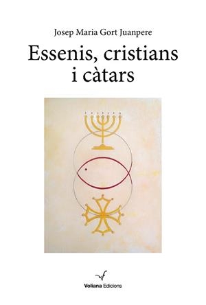 ESSENIS, CRISTIANS I CÀTARS | 9788412597448 | GORT JUANPERE, JOSEP MARIA | Llibres Parcir | Llibreria Parcir | Llibreria online de Manresa | Comprar llibres en català i castellà online