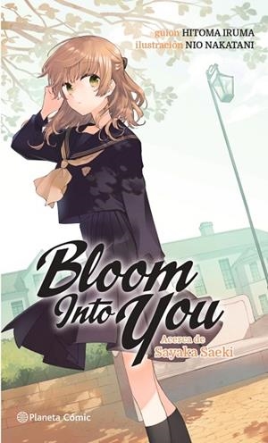 BLOOM INTO YOU Nº 01/03 (NOVELA) | 9788411125611 | NIO, NAKATANI | Llibres Parcir | Librería Parcir | Librería online de Manresa | Comprar libros en catalán y castellano online