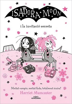 LA ISADORA MOON 12 - LA ISADORA MOON I LA INVITACIÓ SECRETA | 9788418915758 | MUNCASTER, HARRIET | Llibres Parcir | Llibreria Parcir | Llibreria online de Manresa | Comprar llibres en català i castellà online