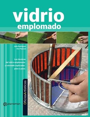 VIDRIO EMPLOMADO | 9788434262522 | EQUIPO PARRAMÓN | Llibres Parcir | Llibreria Parcir | Llibreria online de Manresa | Comprar llibres en català i castellà online
