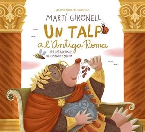 UN TALP A L'ANTIGA ROMA | 9788413894775 | GIRONELL, MARTÍ/CODINA, COANER | Llibres Parcir | Llibreria Parcir | Llibreria online de Manresa | Comprar llibres en català i castellà online