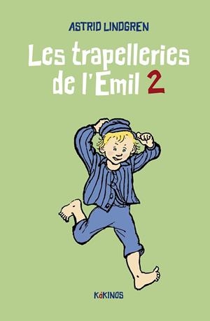LES TRAPELLERIES DE L'EMIL 2 | 9788419475114 | LINDGREN, ASTRID | Llibres Parcir | Llibreria Parcir | Llibreria online de Manresa | Comprar llibres en català i castellà online