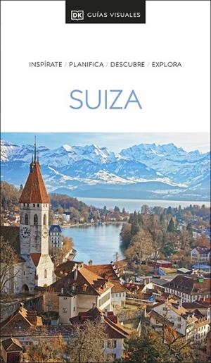 GUÍA VISUAL SUIZA (GUÍAS VISUALES) | 9780241626504 | DK | Llibres Parcir | Librería Parcir | Librería online de Manresa | Comprar libros en catalán y castellano online