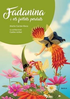 FADANINA I ELS FOLLETS PERDUTS | 9788447948840 | ROCA I COSTA, Mª CARME | Llibres Parcir | Librería Parcir | Librería online de Manresa | Comprar libros en catalán y castellano online
