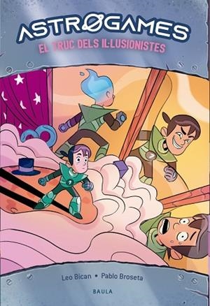 EL TRUC DELS IL·LUSIONISTES | 9788447947294 | BICAN, LEO | Llibres Parcir | Llibreria Parcir | Llibreria online de Manresa | Comprar llibres en català i castellà online