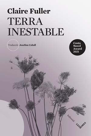 TERRA INESTABLE | 9788412639414 | FULLER, CLAIRE | Llibres Parcir | Llibreria Parcir | Llibreria online de Manresa | Comprar llibres en català i castellà online