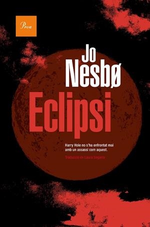 ECLIPSI | 9788419657015 | NESBO, JO | Llibres Parcir | Llibreria Parcir | Llibreria online de Manresa | Comprar llibres en català i castellà online