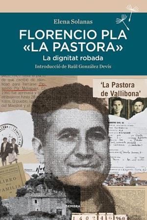 FLORENCIO PLA LA PASTORA | 9788416698851 | SOLANAS, ELENA | Llibres Parcir | Librería Parcir | Librería online de Manresa | Comprar libros en catalán y castellano online