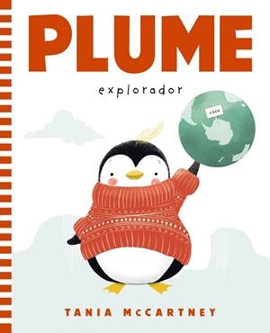 PLUME. EXPLORADOR | 9788448959623 | MCCARTNEY, TANIA | Llibres Parcir | Llibreria Parcir | Llibreria online de Manresa | Comprar llibres en català i castellà online