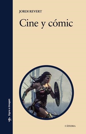 CINE Y CÓMIC | 9788437645346 | REVERT, JORDI | Llibres Parcir | Llibreria Parcir | Llibreria online de Manresa | Comprar llibres en català i castellà online