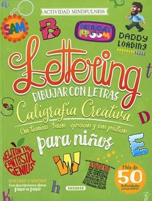 LETTERING PARA NIÑOS. DIBUJAR CON LETRAS | 9788467796230 | URIEL, ROBERTO/CUENCA, ROCÍO | Llibres Parcir | Llibreria Parcir | Llibreria online de Manresa | Comprar llibres en català i castellà online